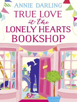 cover image of True Love at the Lonely Hearts Bookshop